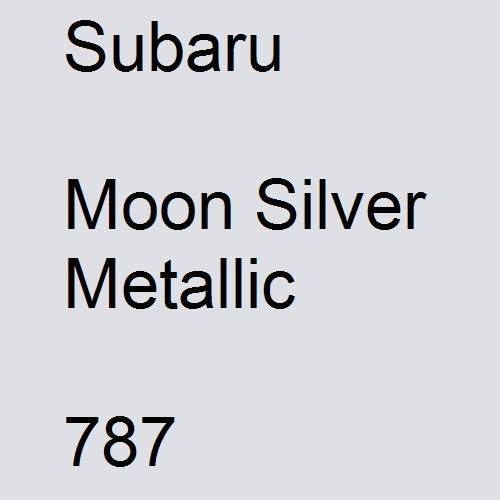 Subaru, Moon Silver Metallic, 787.